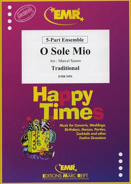 O Sole Mio (5 Part)